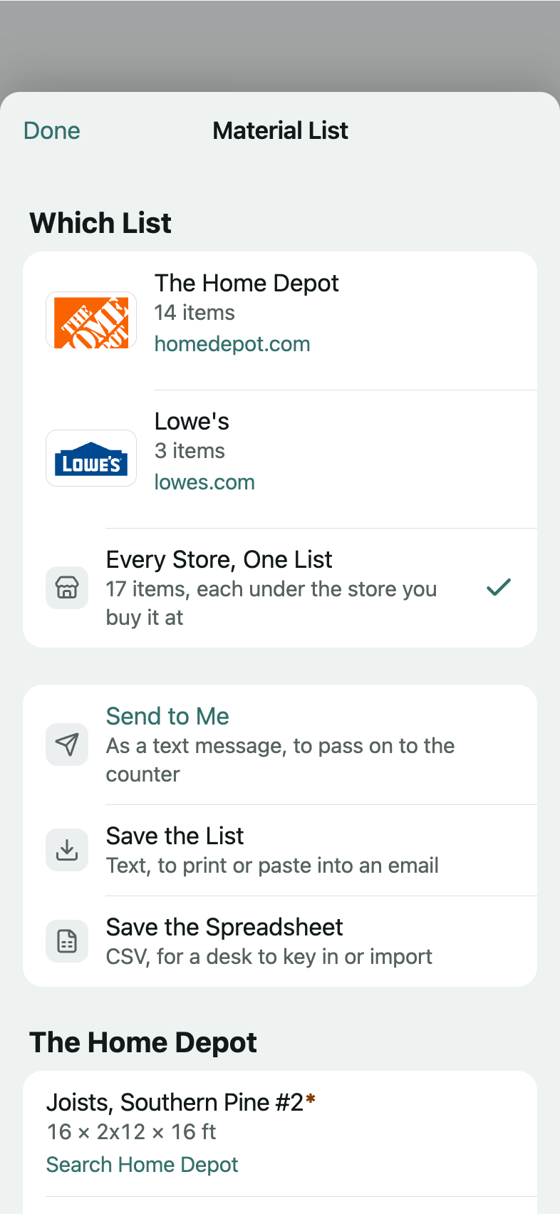 The app's Material List for an estimate: a list for each store, with its logo, how many items and its website, Every Store, One List chosen, then Send to Me, Save the List and Save the Spreadsheet, and the first line under the first store, marked with a * where its rate is still an estimate, with a link to search the store for it.